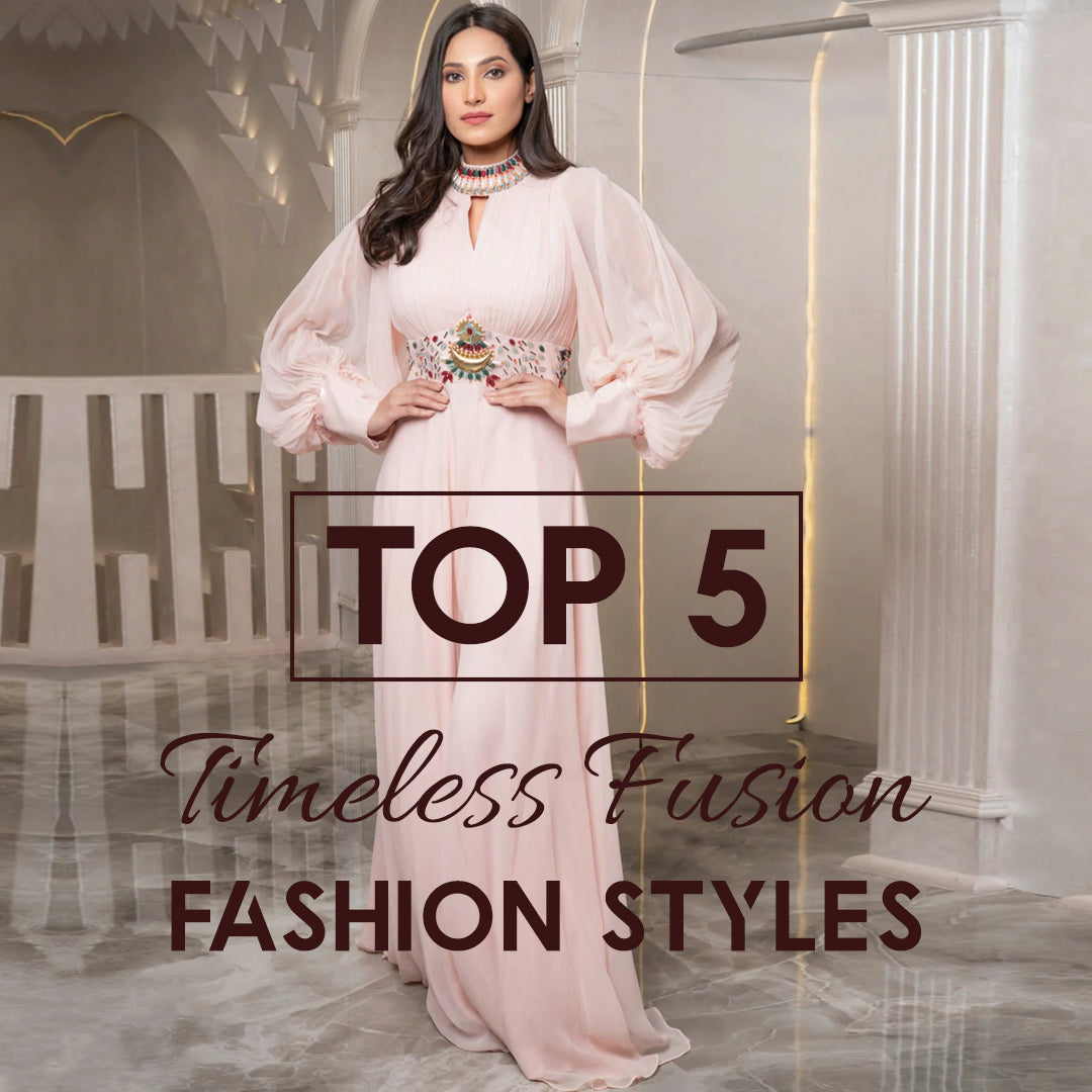 Top 5 fusion styles that may never go out of fashion